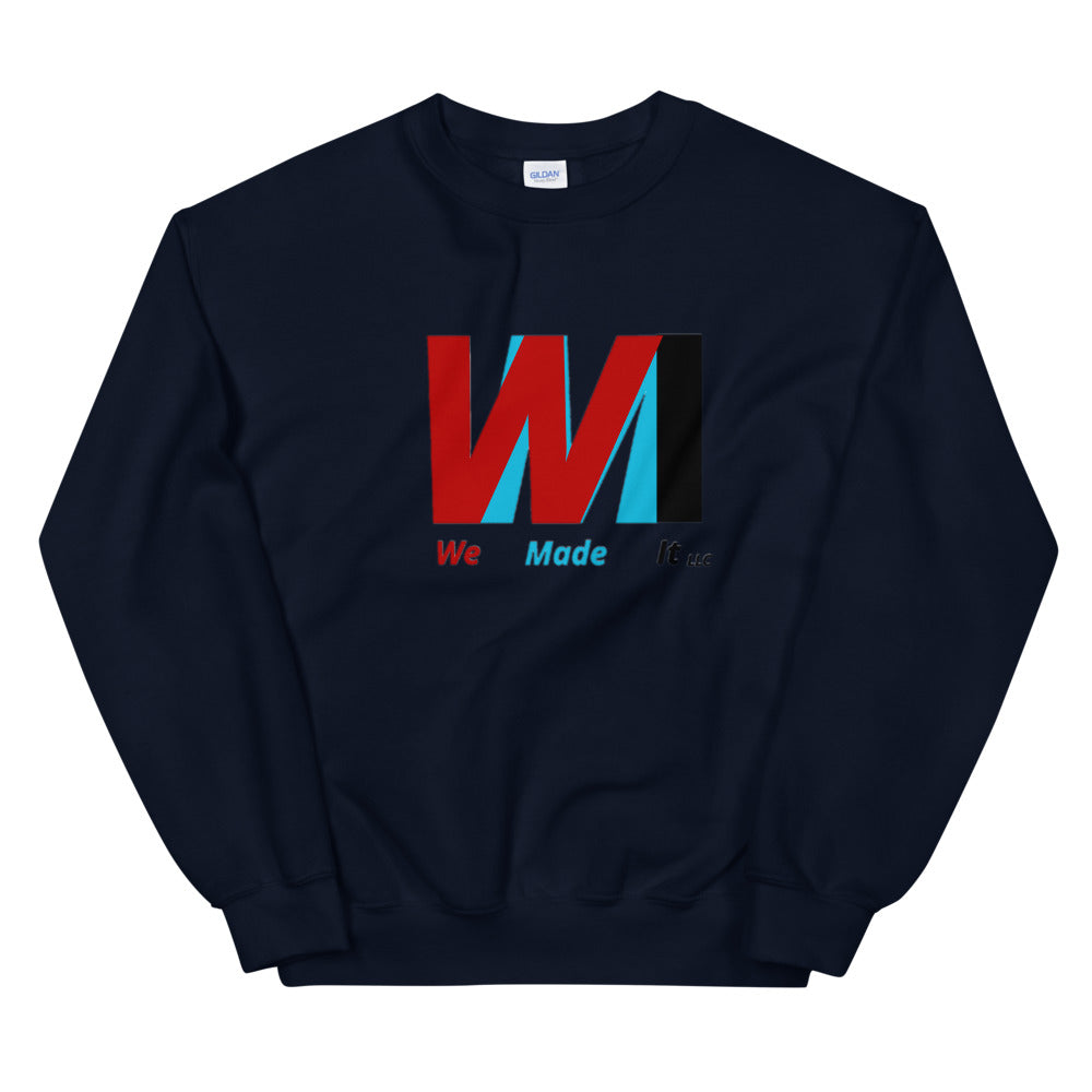 We Made It LLC Unisex Sweatshirt - We Made It LLC 